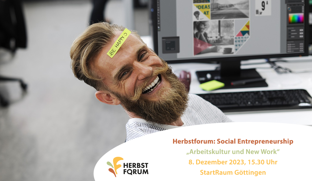 Herbstforum Social Entrepreneurship: „Arbeitskultur und New Work“