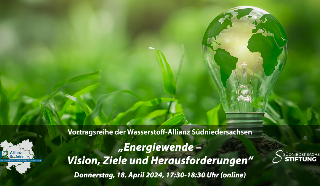 H2AS-Vortragsreihe: „Energiewende – Vision, Ziele und Herausforderungen“