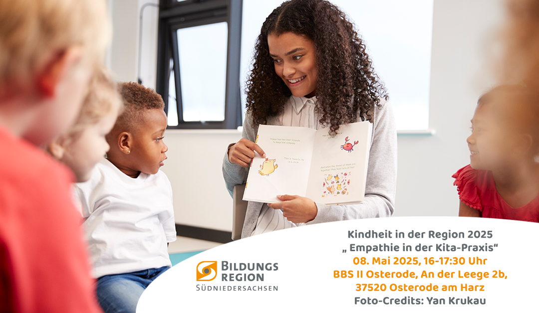 Kindheit in der Region 2025 – Empathie in der Praxis